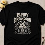 Black t-shirt printed BUNNY OF THE BREAKDOWN above an angry rabbit hammering a drum kit