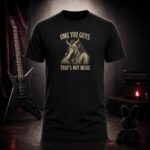 OMG YOU GUYS THAT'S NOT MUSIC facepalming devil t-shirt shown on a ghost mannequin, black, front view