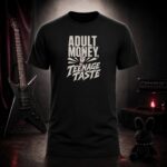ADULT MONEY TEENAGE TASTE devil horns t-shirt shown on a ghost mannequin, black, front view