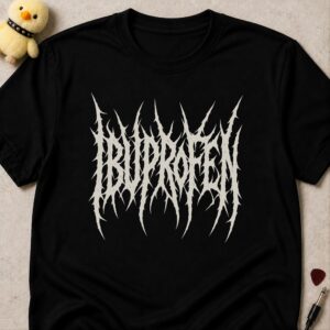 Black t-shirt printed with the word IBUPROFEN in spiky white death metal lettering
