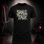 SMALL TALK illegible death metal logo t-shirt shown on a ghost mannequin, black, front view