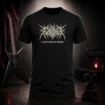 I CAN'T READ IT EITHER unreadable metal logo t-shirt shown on a ghost mannequin, black, front view