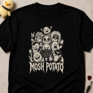Black t-shirt printed MOSH POTATO in metal lettering below a pile of angry potatoes with metal hair and devil horns