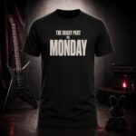 THE SCARY PART IS MONDAY lettering t-shirt shown on a ghost mannequin, black, front view
