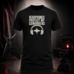 HEADPHONES PROTECT MY COWORKERS headphones and waveform t-shirt shown on a ghost mannequin, black, front view